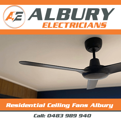 Residential Ceiling Fans Albury - Expert Services by Albury Electricians